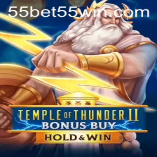 Explore o Fascinante Mundo de TempleofThunderIIBonusBuy no 55bet55.com